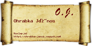 Ohrabka János névjegykártya